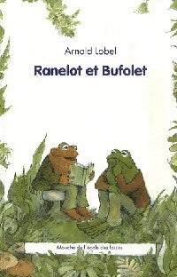 Livrenpoche : Ranelot et Bufolet - Lobel Arnold - Livre