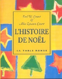 Livrenpoche : L'histoire de noël - Earl W. Count, Alice Lawson Count - Livre