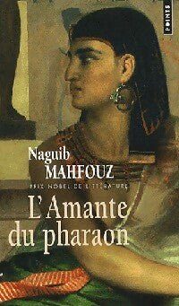 Livrenpoche : L'amante du pharaon - Naguib Mahfouz - Livre