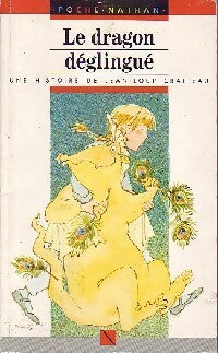 Le dragon déglingué - Jean-Loup Craipeau - Livre