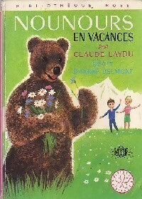 Livrenpoche : Nounours en vacances - Claude Laydu - Livre