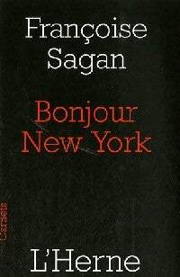 Livrenpoche : Bonjour New-York - Françoise Sagan - Livre