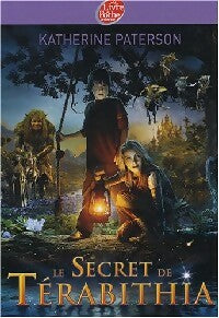 Livrenpoche : Le secret de Térabithia - Katherine Paterson - Livre