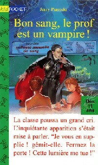 Livrenpoche : Bon sang, le prof est un vampire ! - Jerry Piasecki - Livre