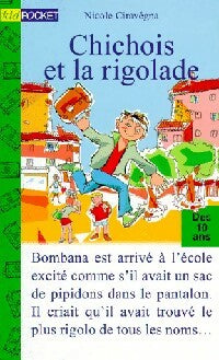 Livrenpoche : Chichois et la rigolade - Nicole Ciravégna - Livre