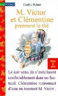 M. Victor et Clémentine prennent le thé - Cynthia Rylant - Livre