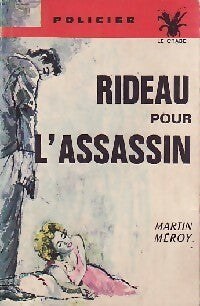 Livrenpoche : Rideau pour l'assassin - Martin Méroy - Livre