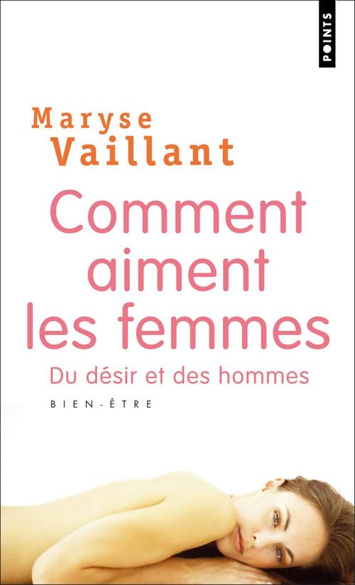 Comment aiment les femmes - Maryse Vaillant - Livre