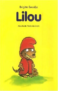 Livrenpoche : Lilou - Brigitte Smadja - Livre
