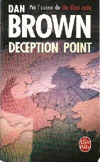 Deception point - Dan Brown -  Le Livre de Poche - Livre
