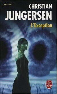 Livrenpoche : L'exception - Christian Jungersen - Livre