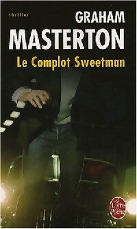 Livrenpoche : Le complot Sweetman - Graham Masterton - Livre