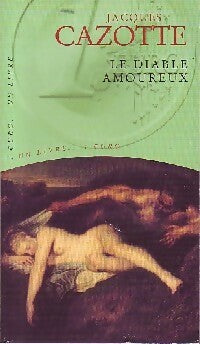 Livrenpoche : Le diable amoureux - Jacques Cazotte - Livre