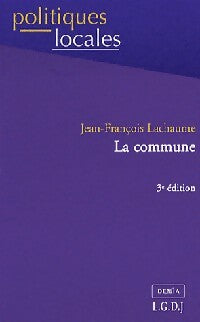 Livrenpoche : La commune - Jean-François Lachaume - Livre