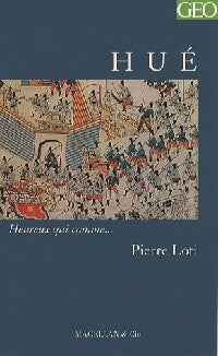Livrenpoche : Hué - Pierre Loti - Livre