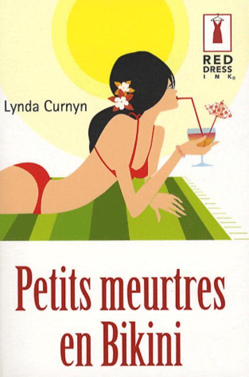 Petits meurtres en Bikini - Linda Curnyn - Livre