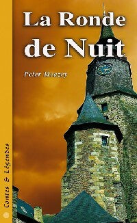 Livrenpoche : La ronde de nuit - Peter Meazey - Livre