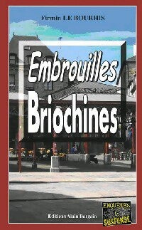 Livrenpoche : Embrouilles briochines - Firmin Le Bourhis - Livre