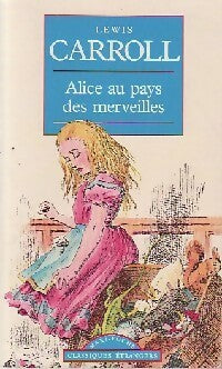 Livrenpoche : Alice au pays des Merveilles et autres contes... - Lewis Carroll - Livre