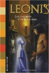 Livrenpoche : Les gardiens d'outre-tombe - Mario Francis - Livre