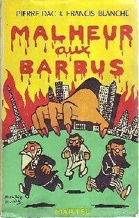 Malheur aux babus - Pierre Dac, Francis Blanche - Livre