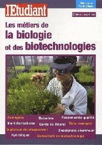 Livrenpoche : Les métiers de la biologie et des biotechnologies - Chloé Leprince - Livre