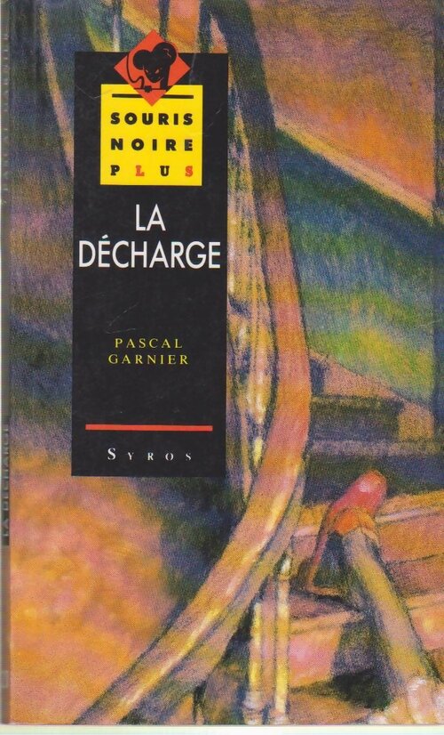 La Décharge - Pascal Garnier - Livre