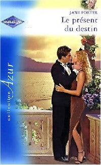 Livrenpoche : Le présent du destin - Jane Porter - Livre