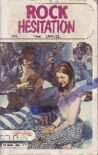 Livrenpoche : Rock hésitation - Elaine Daniel - Livre