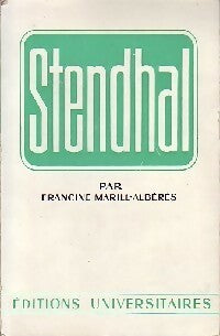 Stendhal - Francine Marill-Albérès -  Classiques du XIXe siècle - Livre