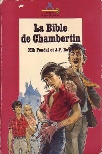 Livrenpoche : Les enquêtes du chat-tigre Tome VI : La bible de chambertin - Mik Fondal, Jean-François Bazin - Livre