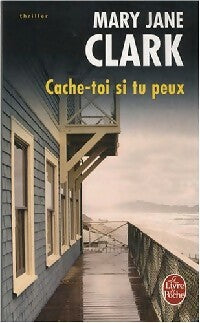 Livrenpoche : Cache-toi si tu peux - Mary Jane Clark - Livre