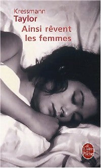 Livrenpoche : Ainsi rêvent les femmes - Kathrine Kressman Taylor - Livre