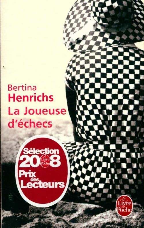 Livrenpoche : La joueuse d'échecs - Bertina Henrichs - Livre