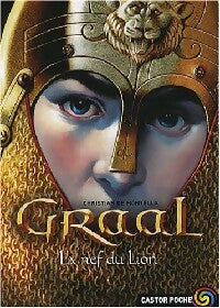 Livrenpoche : Graal Tome III : La nef du lion - Christian De Montella - Livre