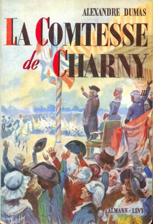Livrenpoche : La comtesse de Charny Tome III - Alexandre Dumas - Livre