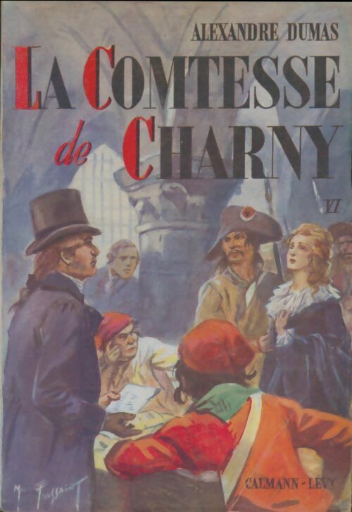 Livrenpoche : La comtesse de Charny Tome VI - Alexandre Dumas - Livre