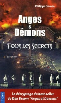 Livrenpoche : Anges et démons. Tous les secrets - Philippe Darwin - Livre