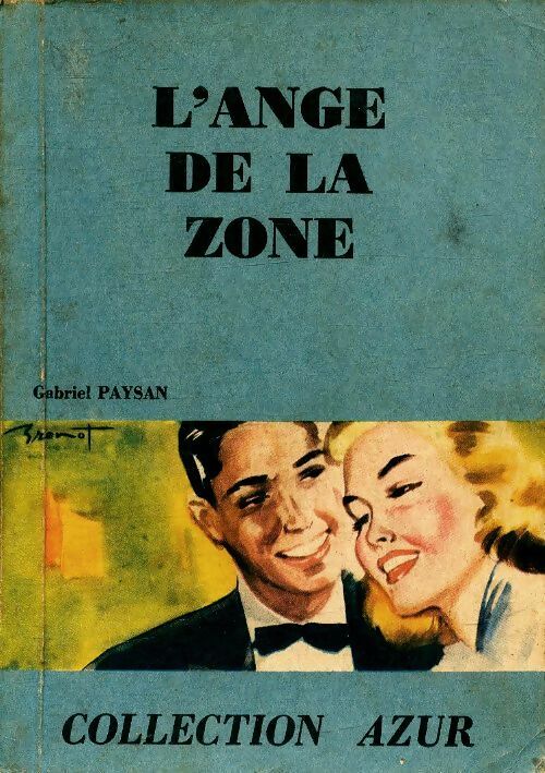 Livrenpoche : L'ange de la zone - Gabriel Paysan - Livre