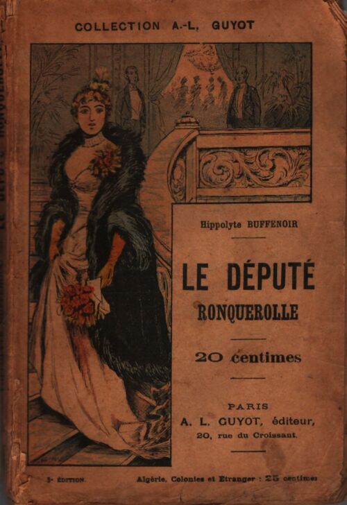Le député Ronquerolle - H. Buffenoir - Livre