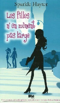 Livrenpoche : Les filles n'en mènent pas large - Sparkle Hayter - Livre