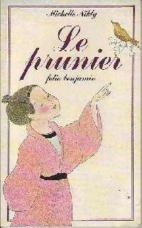 Livrenpoche : Le prunier - Michelle Nikly - Livre