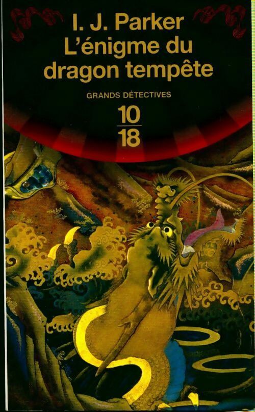 Livrenpoche : L'énigme du dragon Tempête - I. J. Parker - Livre