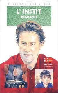 Livrenpoche : L'instit : Méchante - Gudule - Livre