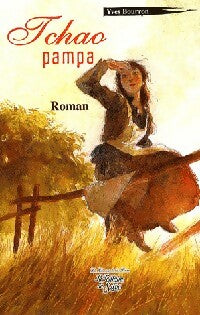 Livrenpoche : Tchao pampa - Yves Bourron - Livre