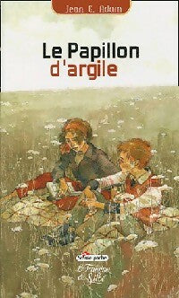 Livrenpoche : Le papillon d'argile - Jean-G. Adam - Livre