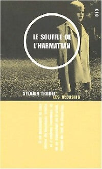 Livrenpoche : Le souffle de l'Harmattan - Sylvain Trudel - Livre
