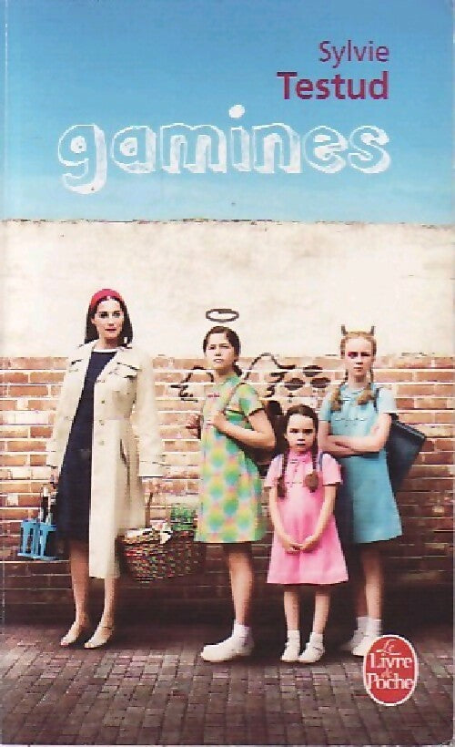 Livrenpoche : Gamines - Sylvie Testud - Livre
