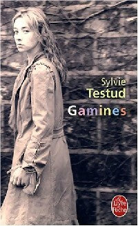Livrenpoche : Gamines - Sylvie Testud - Livre