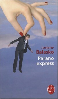 Livrenpoche : Parano express - Josiane Balasko - Livre
